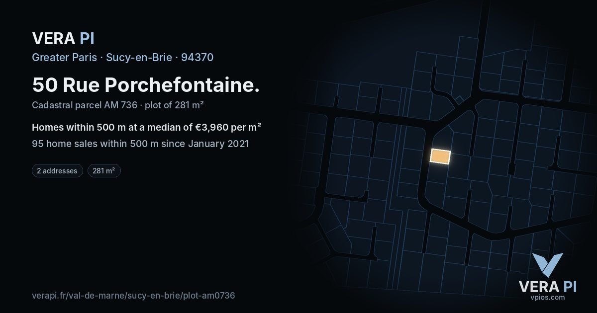 50 Rue Porchefontaine, Sucy-en-Brie at night – the plot lit, the parcels around coloured by the prices near them