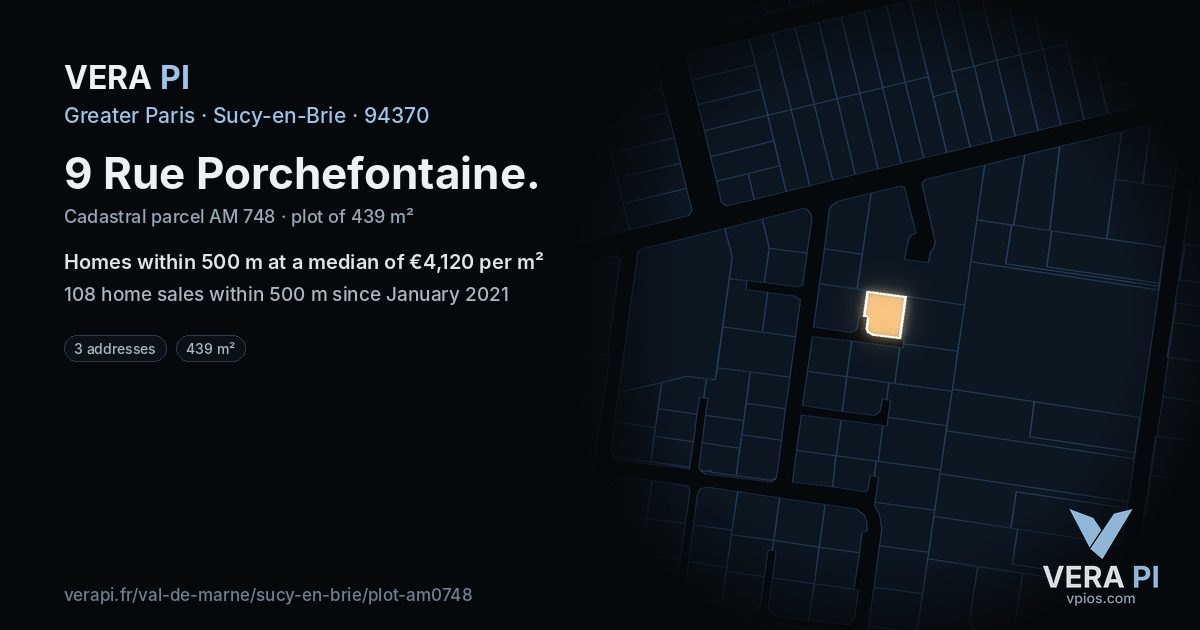 9 Rue Porchefontaine, Sucy-en-Brie at night – the plot lit, the parcels around coloured by the prices near them