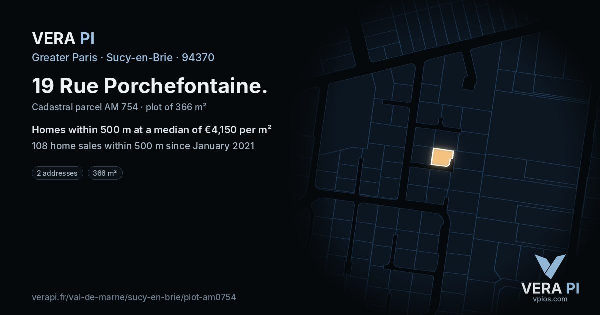 19 Rue Porchefontaine, Sucy-en-Brie at night – the plot lit, the parcels around coloured by the prices near them