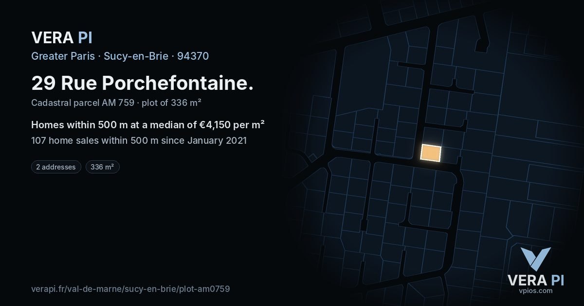 29 Rue Porchefontaine, Sucy-en-Brie at night – the plot lit, the parcels around coloured by the prices near them