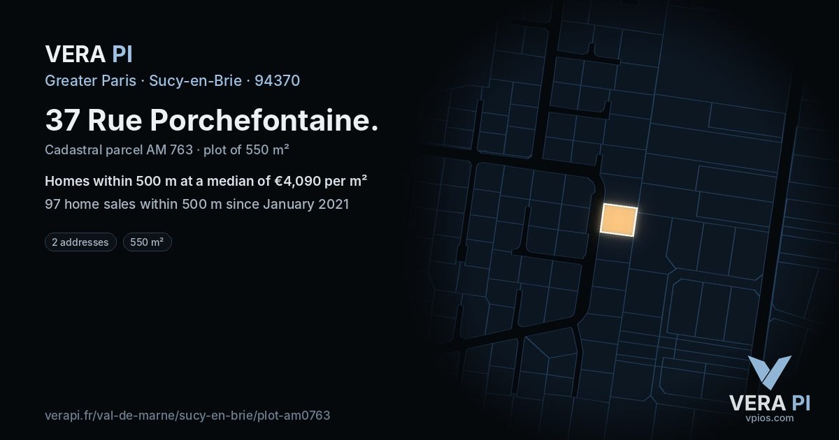 37 Rue Porchefontaine, Sucy-en-Brie at night – the plot lit, the parcels around coloured by the prices near them
