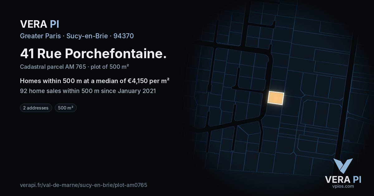 41 Rue Porchefontaine, Sucy-en-Brie at night – the plot lit, the parcels around coloured by the prices near them