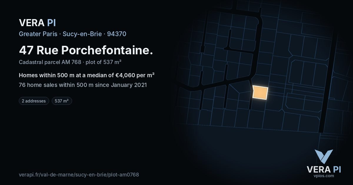 47 Rue Porchefontaine, Sucy-en-Brie at night – the plot lit, the parcels around coloured by the prices near them