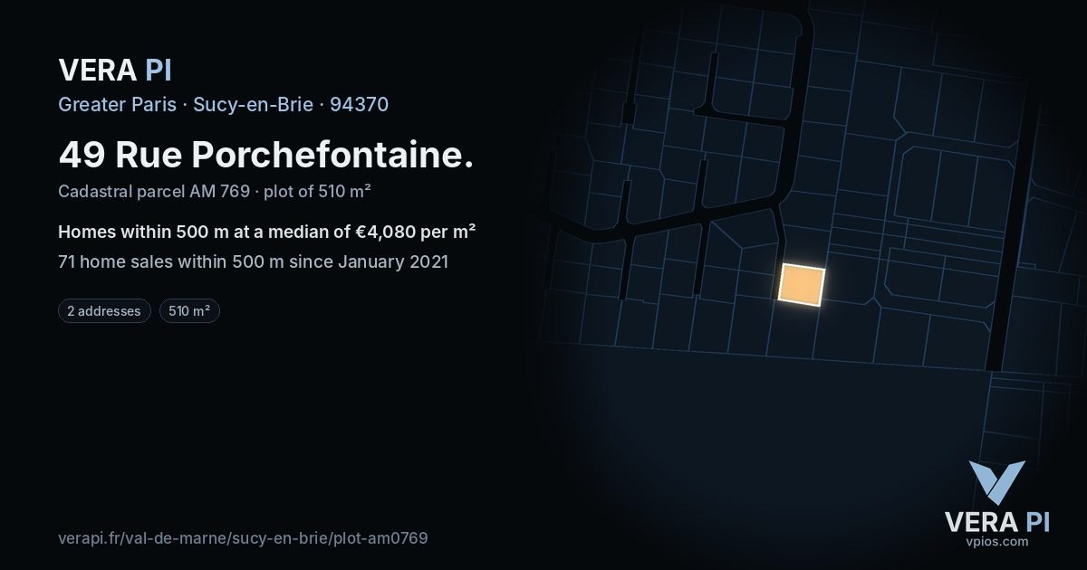 49 Rue Porchefontaine, Sucy-en-Brie at night – the plot lit, the parcels around coloured by the prices near them