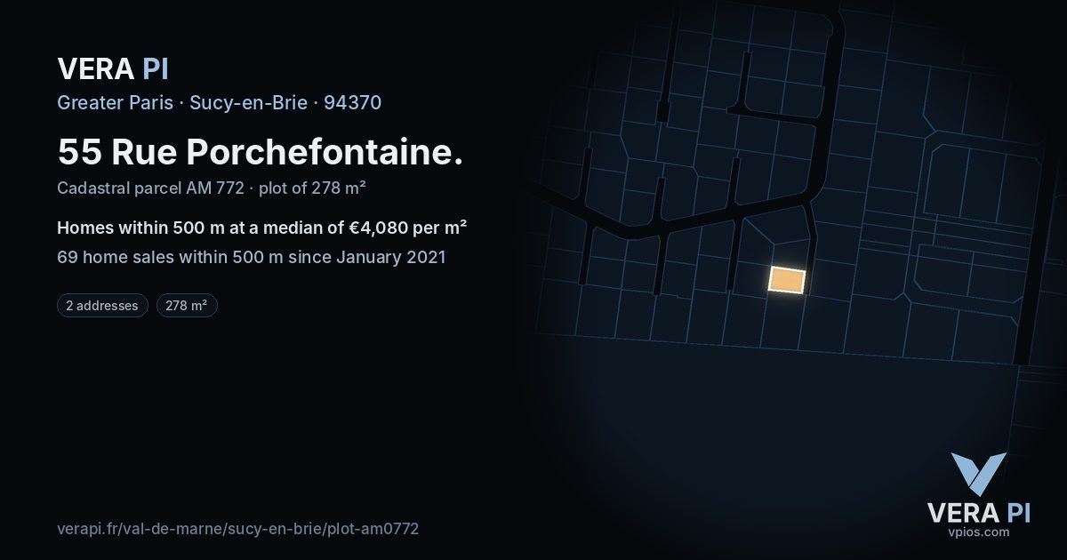 55 Rue Porchefontaine, Sucy-en-Brie at night – the plot lit, the parcels around coloured by the prices near them