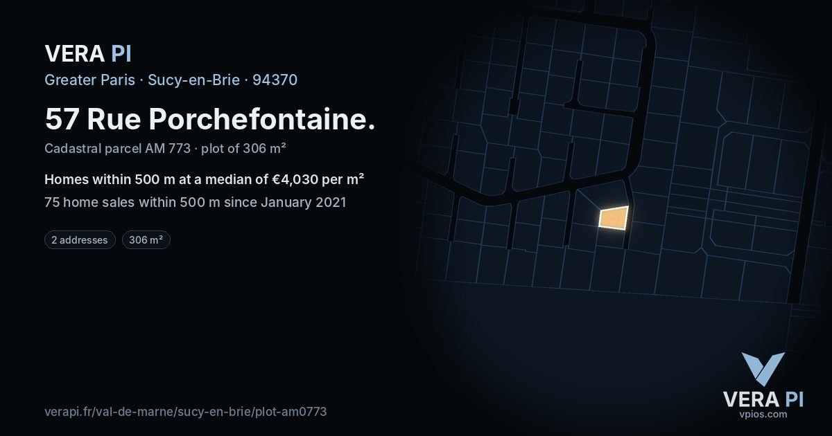 57 Rue Porchefontaine, Sucy-en-Brie at night – the plot lit, the parcels around coloured by the prices near them