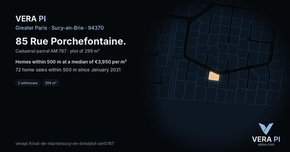 85 Rue Porchefontaine, Sucy-en-Brie at night – the plot lit, the parcels around coloured by the prices near them