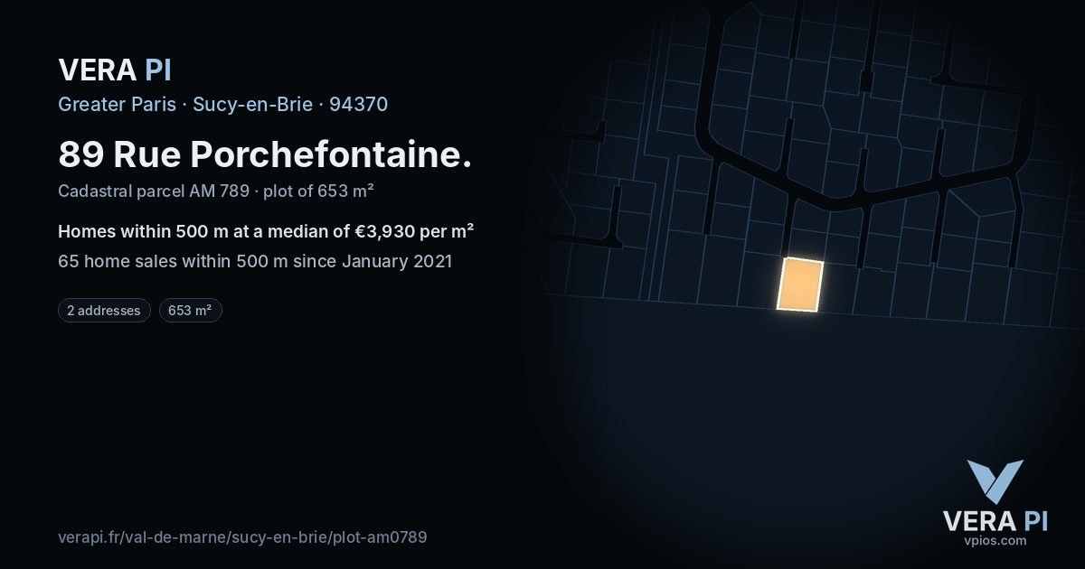 89 Rue Porchefontaine, Sucy-en-Brie at night – the plot lit, the parcels around coloured by the prices near them