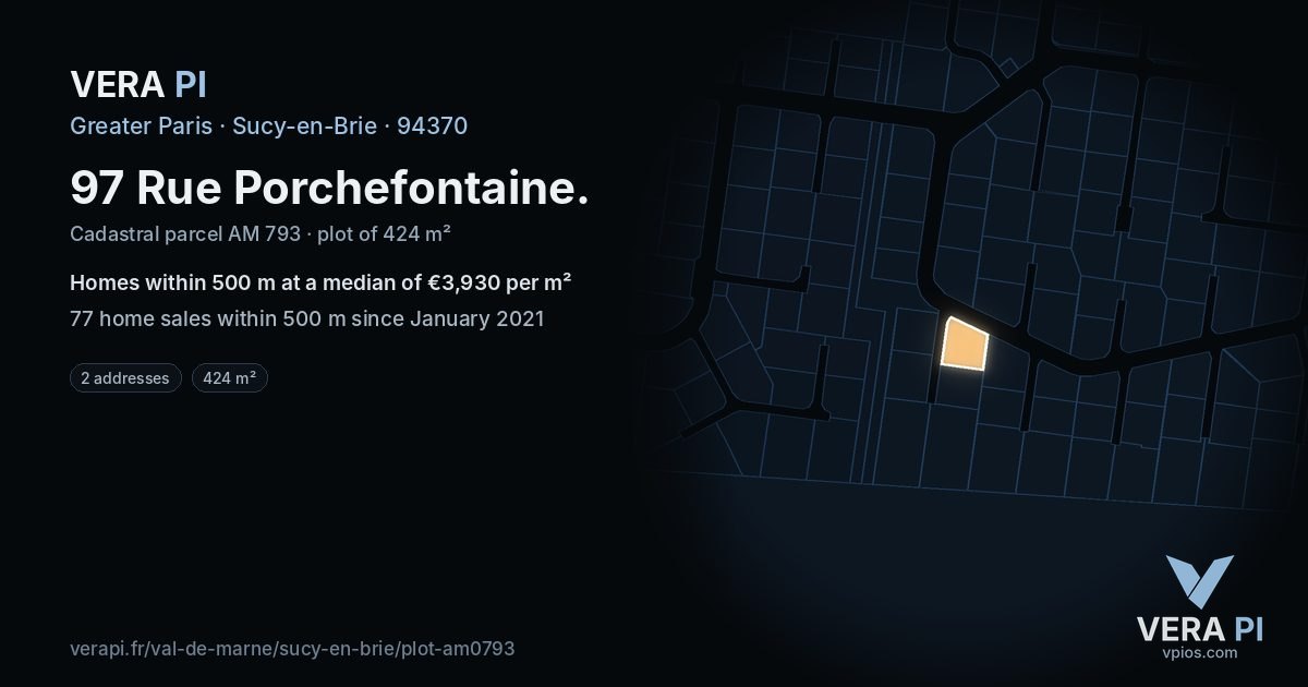 97 Rue Porchefontaine, Sucy-en-Brie at night – the plot lit, the parcels around coloured by the prices near them