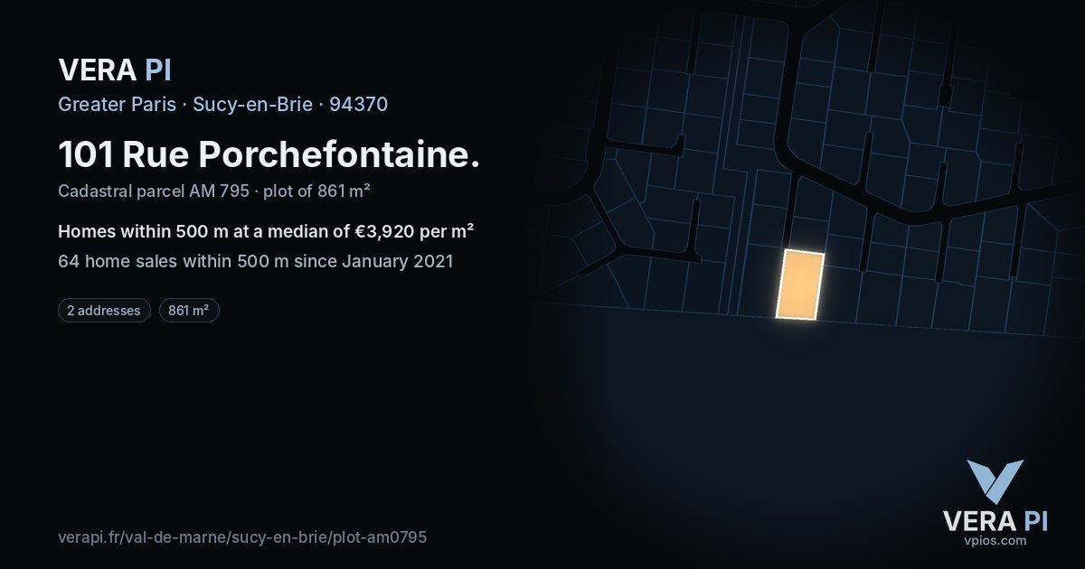101 Rue Porchefontaine, Sucy-en-Brie at night – the plot lit, the parcels around coloured by the prices near them