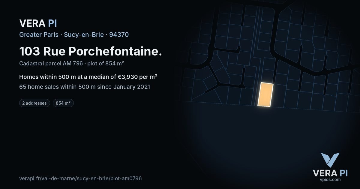 103 Rue Porchefontaine, Sucy-en-Brie at night – the plot lit, the parcels around coloured by the prices near them