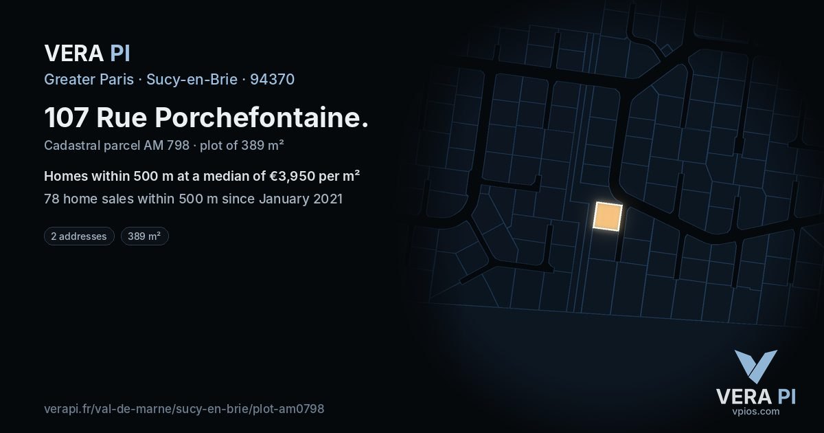 107 Rue Porchefontaine, Sucy-en-Brie at night – the plot lit, the parcels around coloured by the prices near them