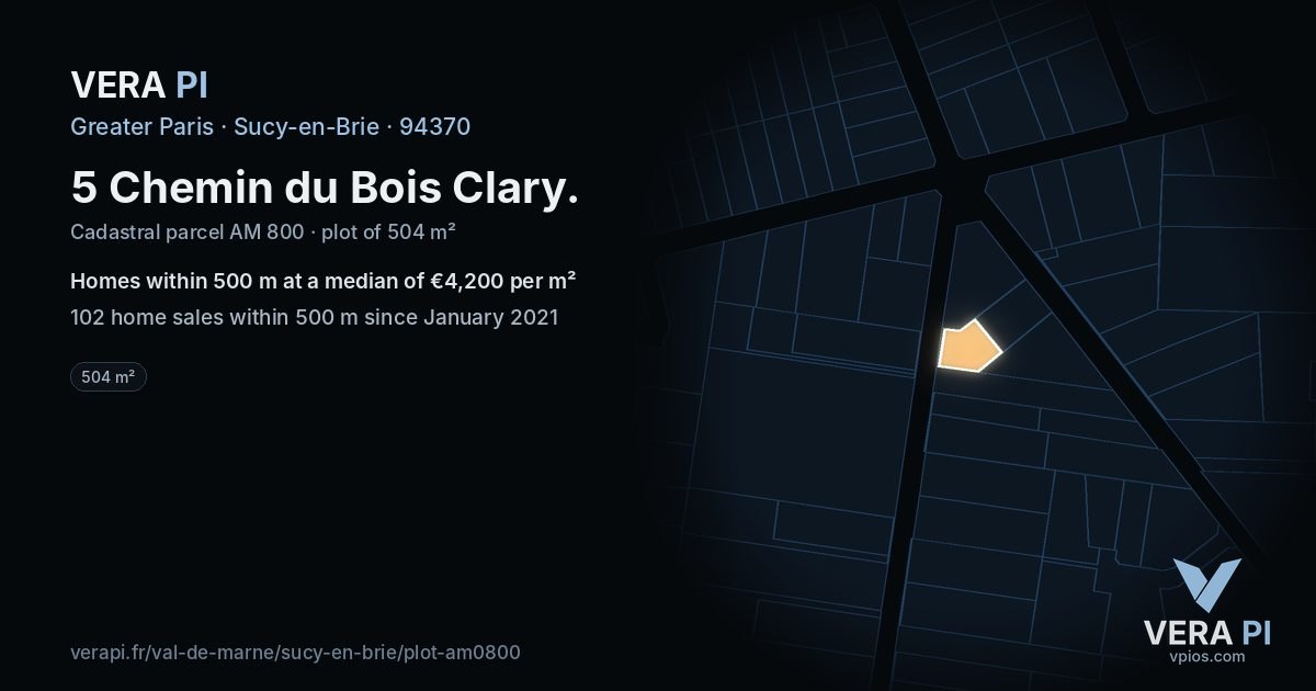 5 Chemin du Bois Clary, Sucy-en-Brie at night – the plot lit, the parcels around coloured by the prices near them