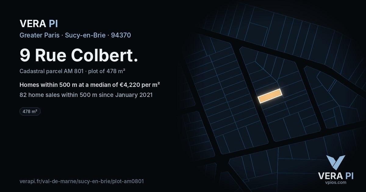 9 Rue Colbert, Sucy-en-Brie at night – the plot lit, the parcels around coloured by the prices near them