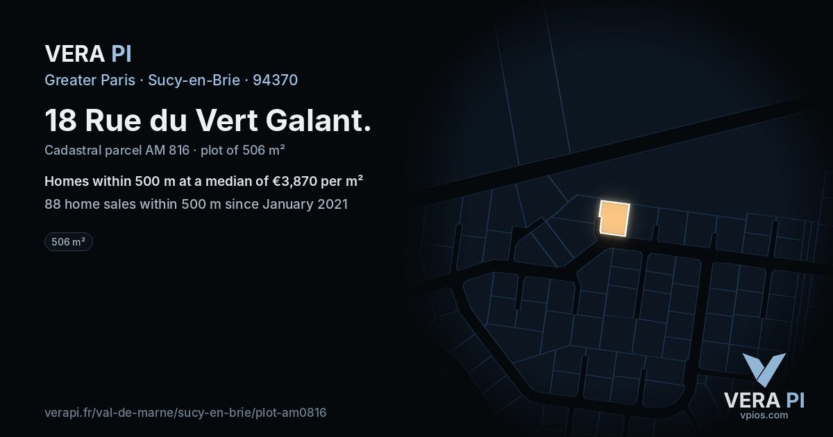 18 Rue du Vert Galant, Sucy-en-Brie at night – the plot lit, the parcels around coloured by the prices near them