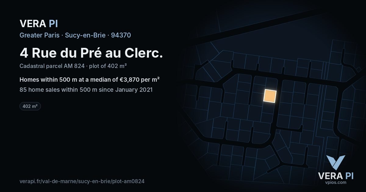 4 Rue du Pré au Clerc, Sucy-en-Brie at night – the plot lit, the parcels around coloured by the prices near them