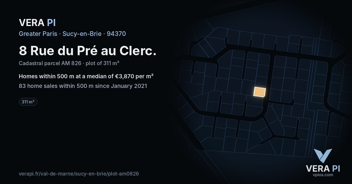 8 Rue du Pré au Clerc, Sucy-en-Brie at night – the plot lit, the parcels around coloured by the prices near them