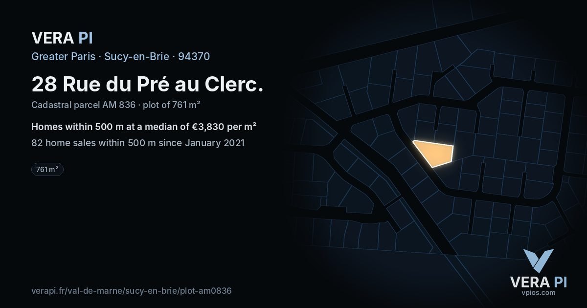 28 Rue du Pré au Clerc, Sucy-en-Brie at night – the plot lit, the parcels around coloured by the prices near them