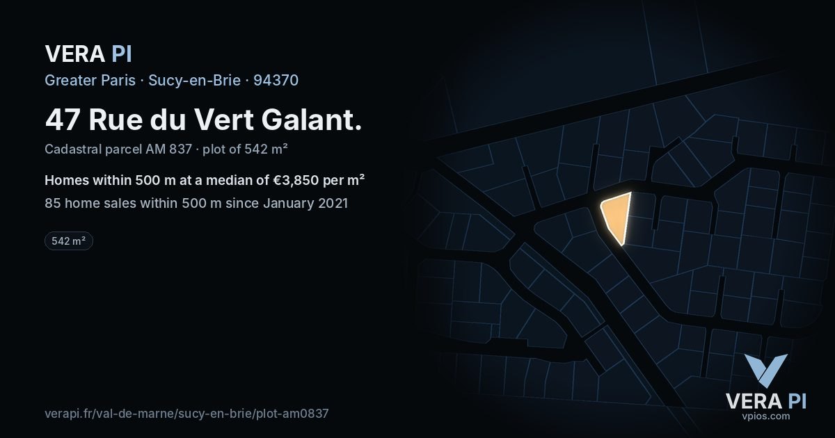 47 Rue du Vert Galant, Sucy-en-Brie at night – the plot lit, the parcels around coloured by the prices near them
