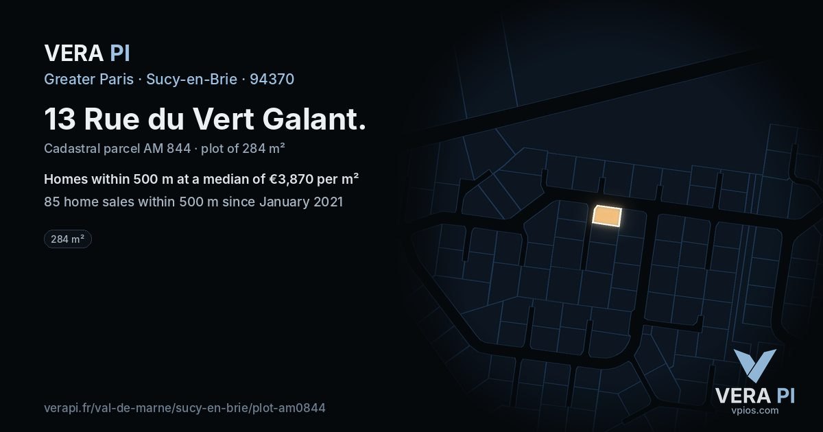 13 Rue du Vert Galant, Sucy-en-Brie at night – the plot lit, the parcels around coloured by the prices near them