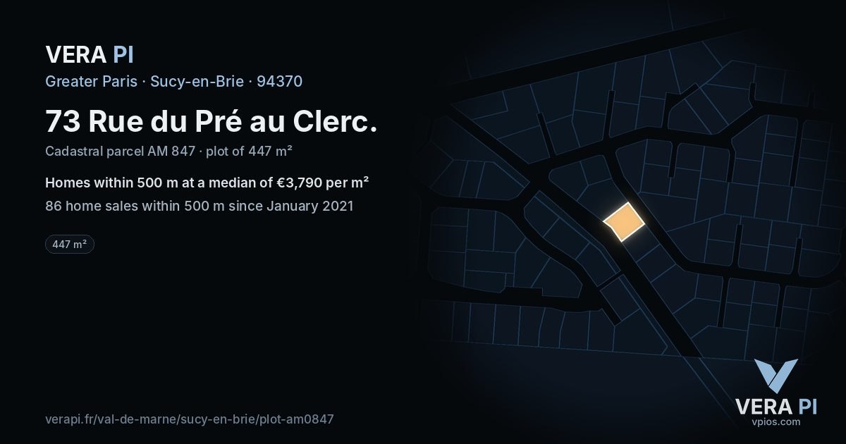 73 Rue du Pré au Clerc, Sucy-en-Brie at night – the plot lit, the parcels around coloured by the prices near them