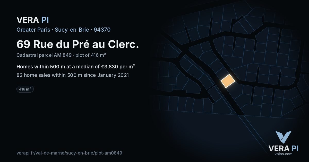 69 Rue du Pré au Clerc, Sucy-en-Brie at night – the plot lit, the parcels around coloured by the prices near them