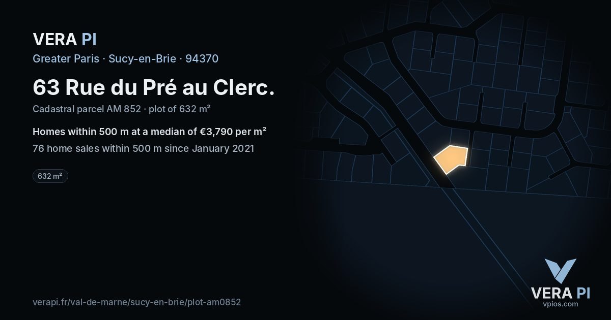 63 Rue du Pré au Clerc, Sucy-en-Brie at night – the plot lit, the parcels around coloured by the prices near them