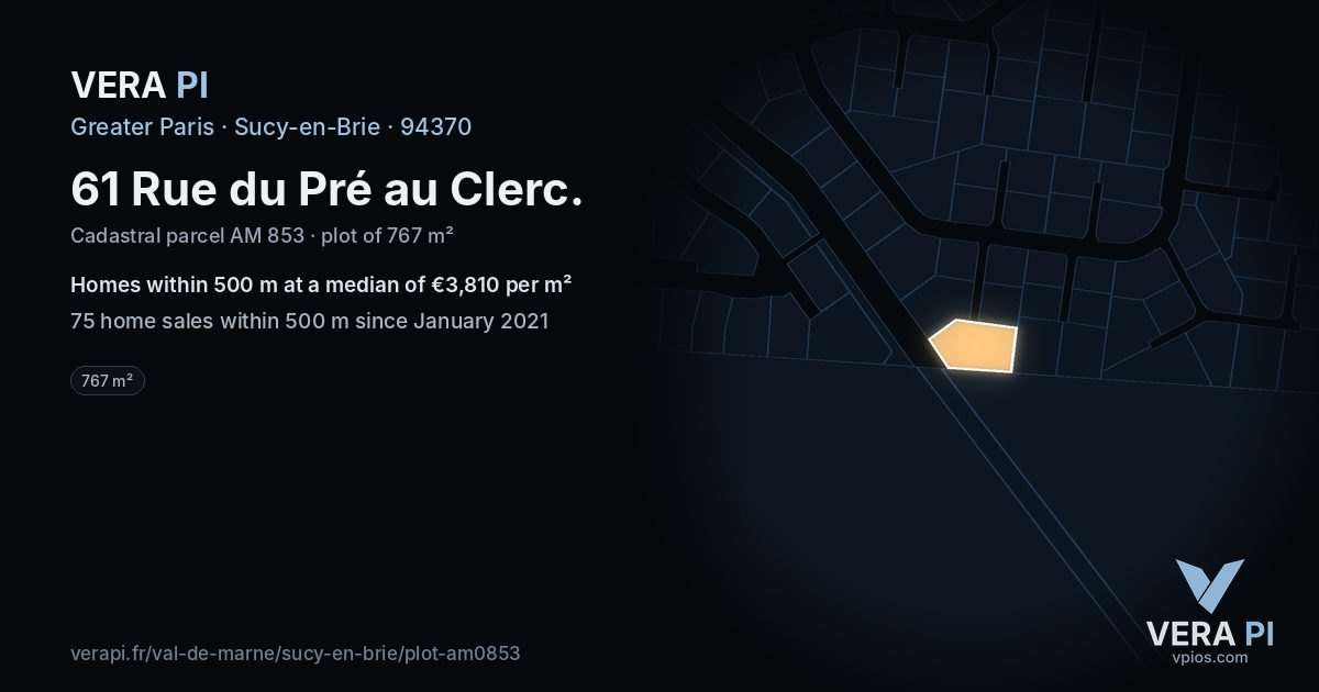 61 Rue du Pré au Clerc, Sucy-en-Brie at night – the plot lit, the parcels around coloured by the prices near them