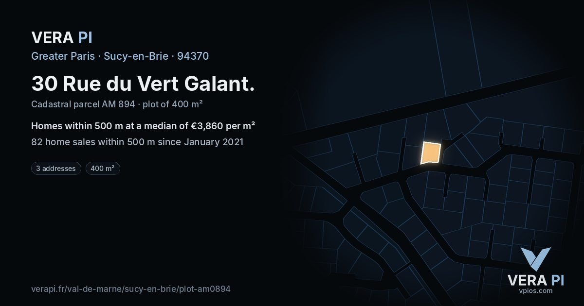 30 Rue du Vert Galant, Sucy-en-Brie at night – the plot lit, the parcels around coloured by the prices near them