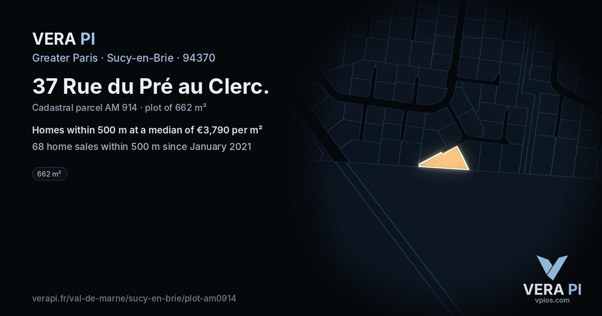 37 Rue du Pré au Clerc, Sucy-en-Brie at night – the plot lit, the parcels around coloured by the prices near them