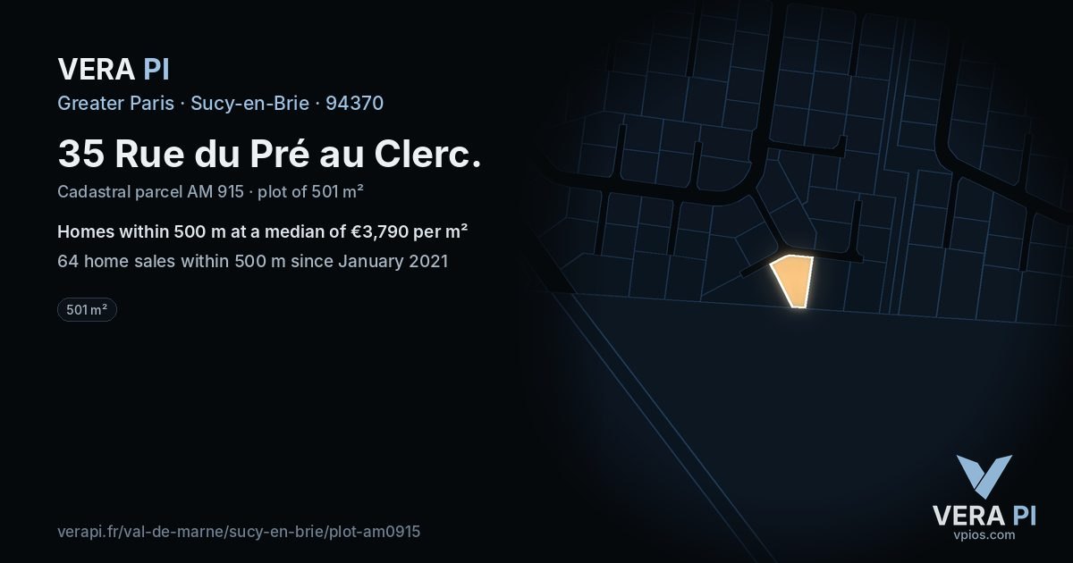 35 Rue du Pré au Clerc, Sucy-en-Brie at night – the plot lit, the parcels around coloured by the prices near them