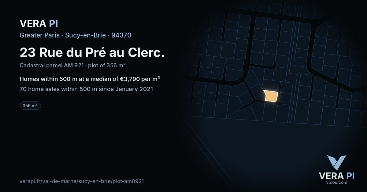 23 Rue du Pré au Clerc, Sucy-en-Brie at night – the plot lit, the parcels around coloured by the prices near them