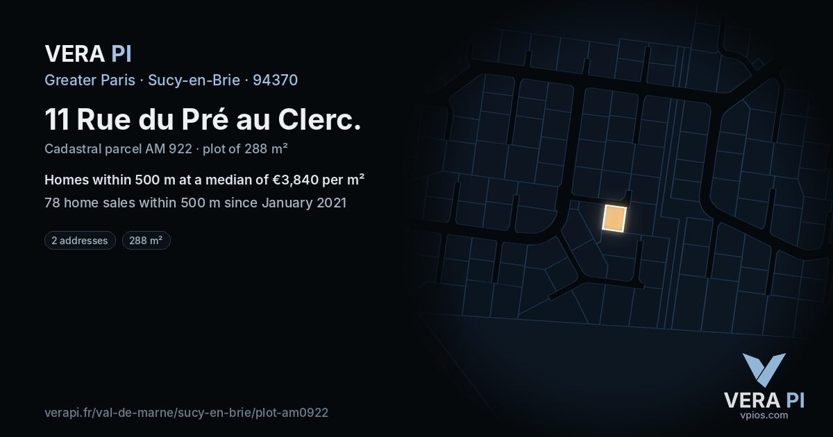 11 Rue du Pré au Clerc, Sucy-en-Brie at night – the plot lit, the parcels around coloured by the prices near them