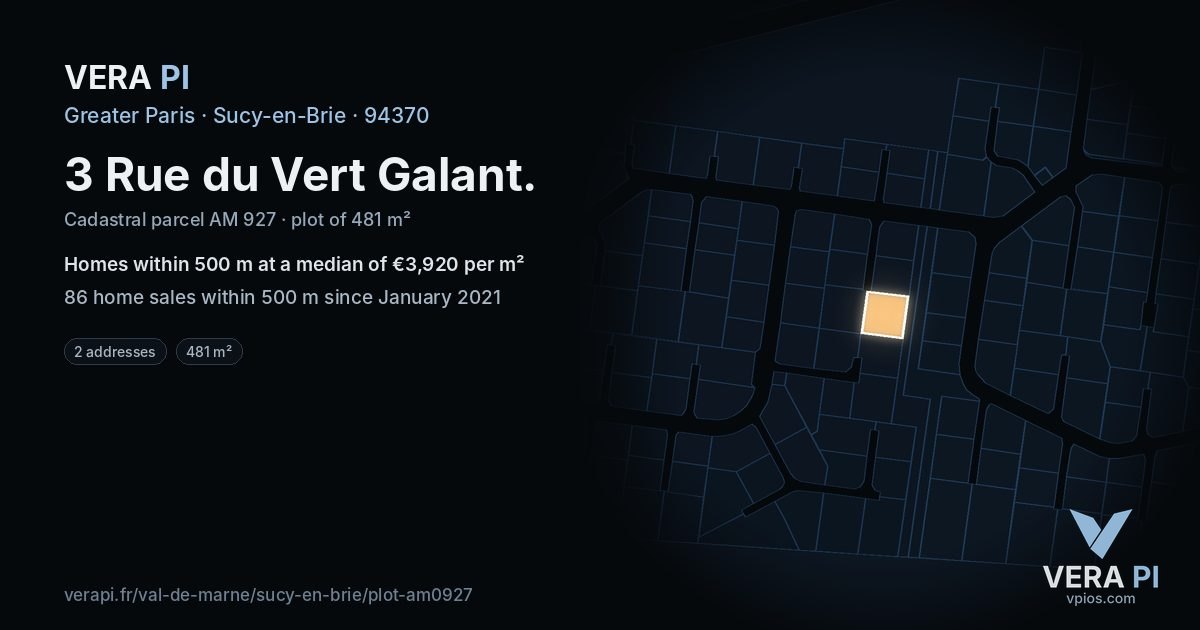 3 Rue du Vert Galant, Sucy-en-Brie at night – the plot lit, the parcels around coloured by the prices near them