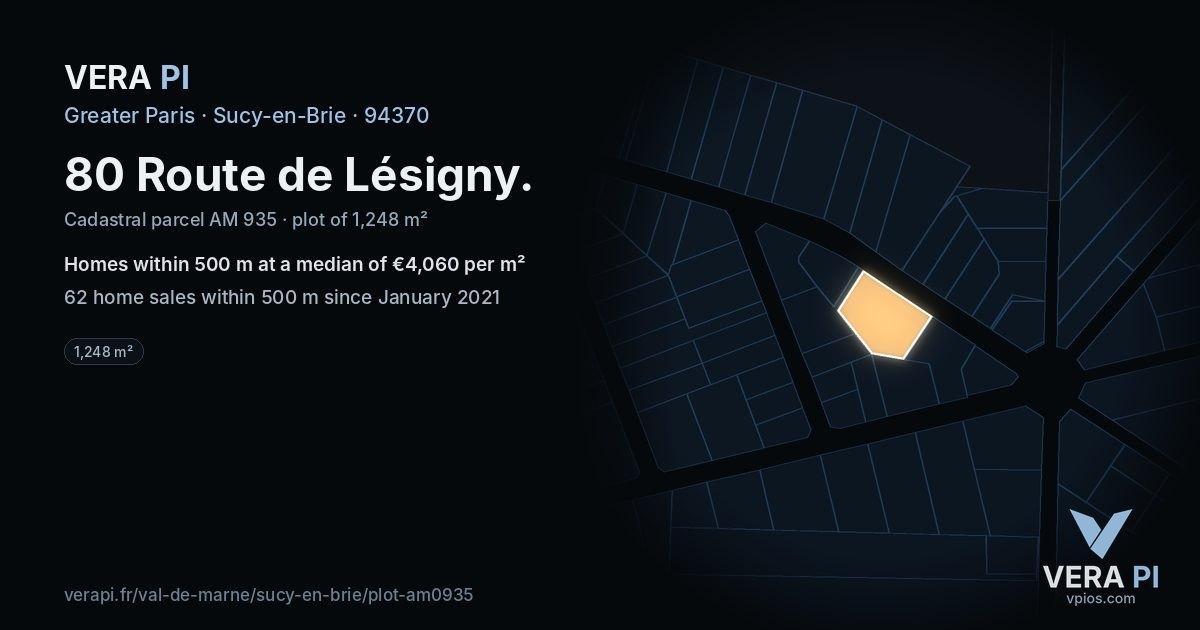 80 Route de Lésigny, Sucy-en-Brie at night – the plot lit, the parcels around coloured by the prices near them