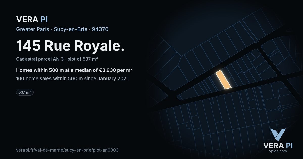 145 Rue Royale, Sucy-en-Brie at night – the plot lit, the parcels around coloured by the prices near them
