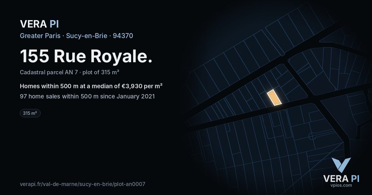 155 Rue Royale, Sucy-en-Brie at night – the plot lit, the parcels around coloured by the prices near them