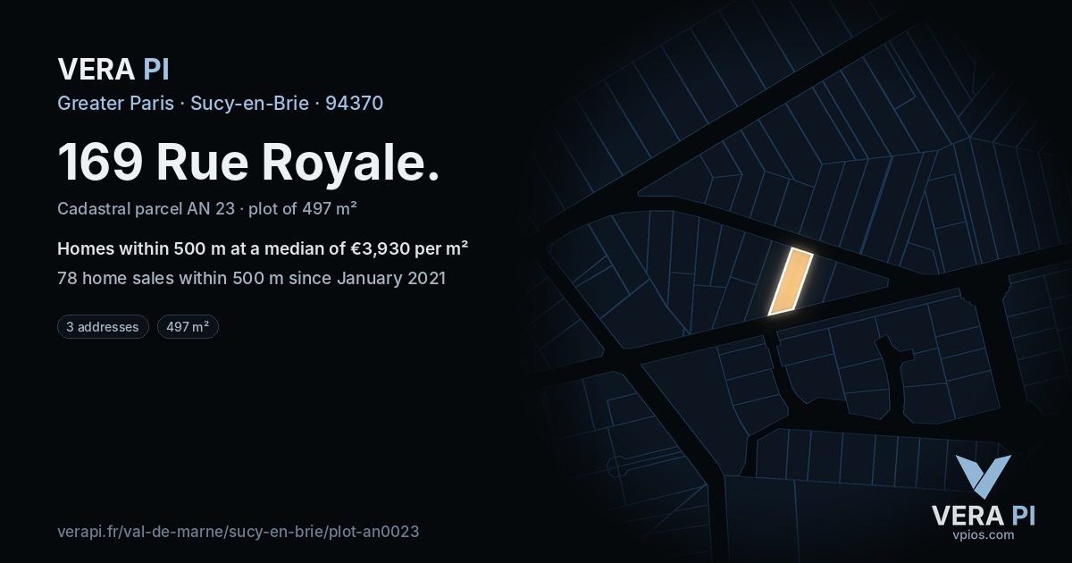 169 Rue Royale, Sucy-en-Brie at night – the plot lit, the parcels around coloured by the prices near them