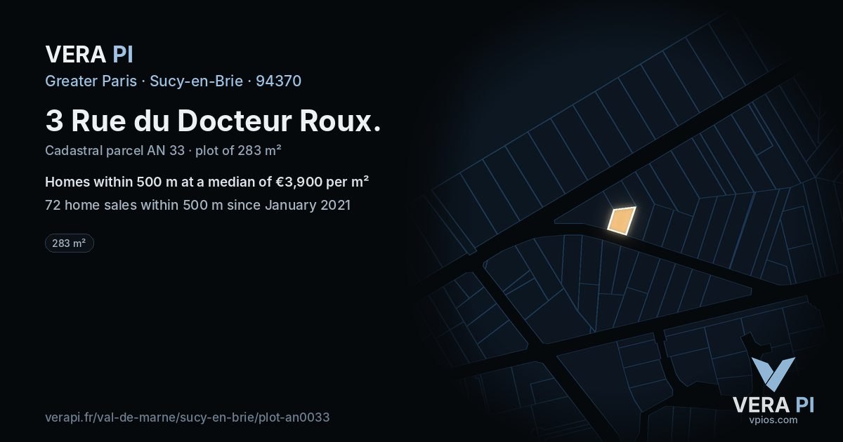 3 Rue du Docteur Roux, Sucy-en-Brie at night – the plot lit, the parcels around coloured by the prices near them