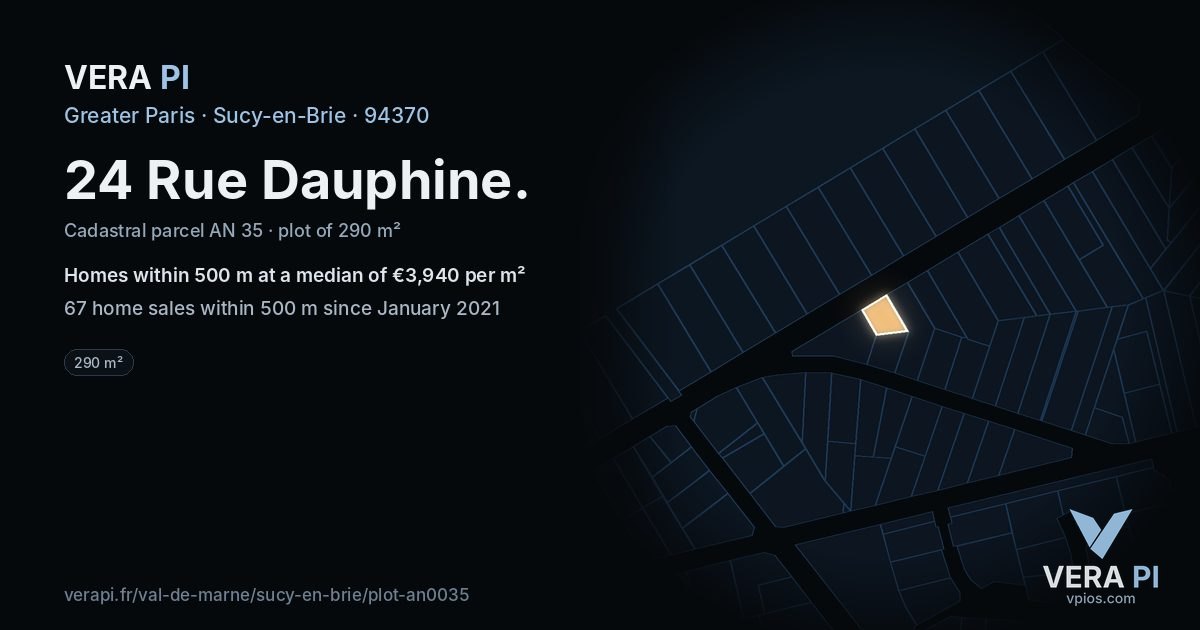 24 Rue Dauphine, Sucy-en-Brie at night – the plot lit, the parcels around coloured by the prices near them