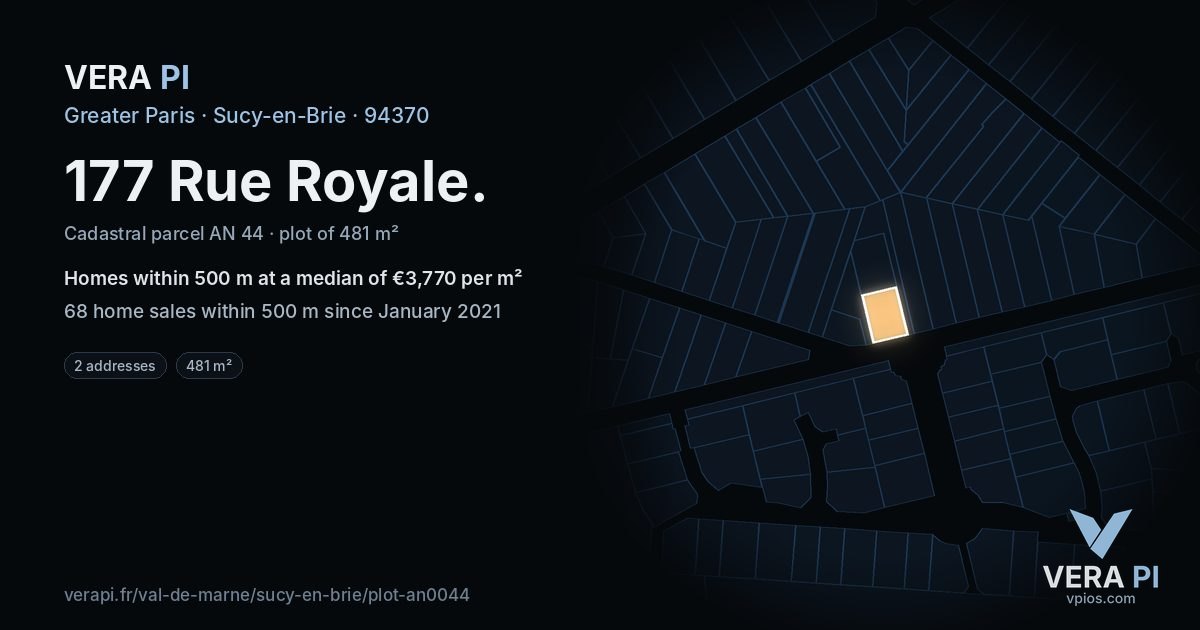 177 Rue Royale, Sucy-en-Brie at night – the plot lit, the parcels around coloured by the prices near them
