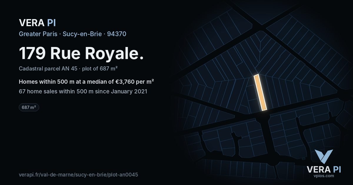 179 Rue Royale, Sucy-en-Brie at night – the plot lit, the parcels around coloured by the prices near them