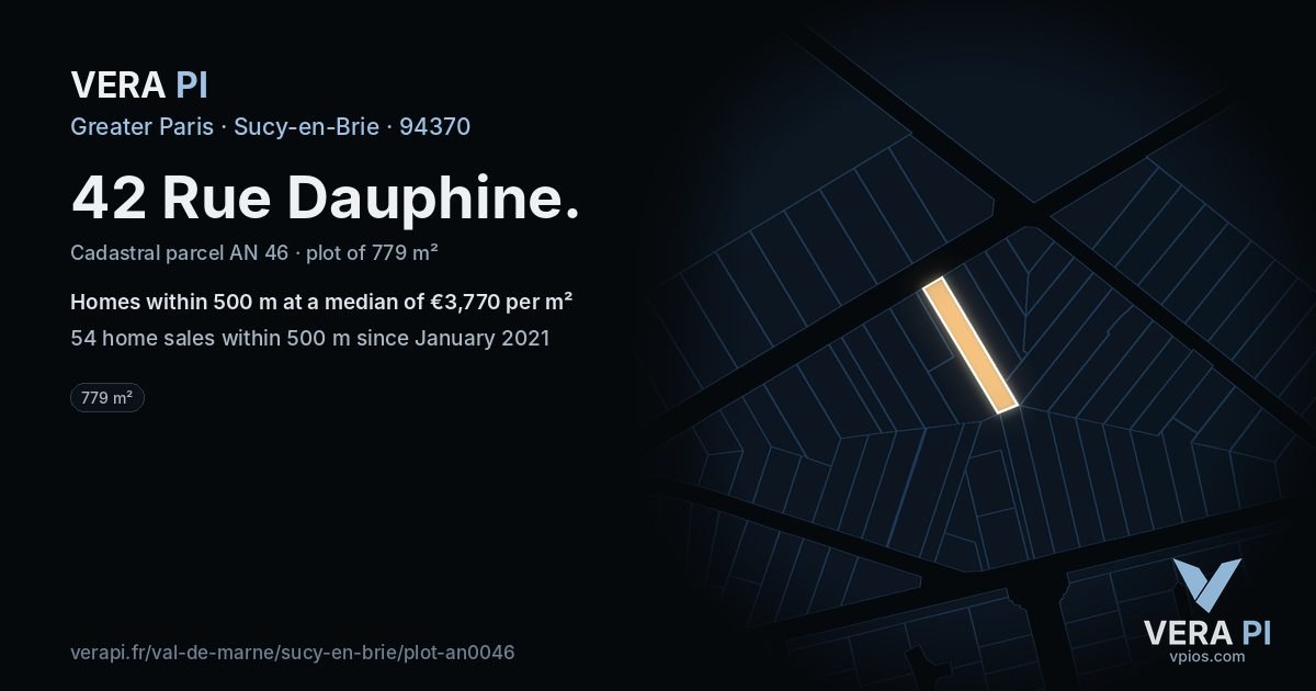42 Rue Dauphine, Sucy-en-Brie at night – the plot lit, the parcels around coloured by the prices near them
