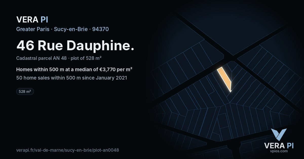 46 Rue Dauphine, Sucy-en-Brie at night – the plot lit, the parcels around coloured by the prices near them