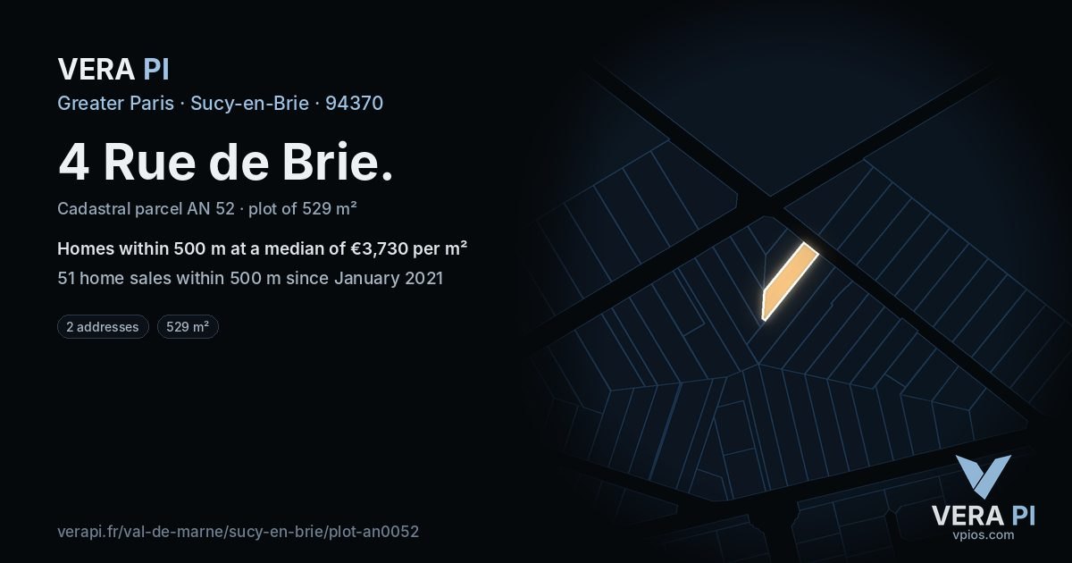 4 Rue de Brie, Sucy-en-Brie at night – the plot lit, the parcels around coloured by the prices near them