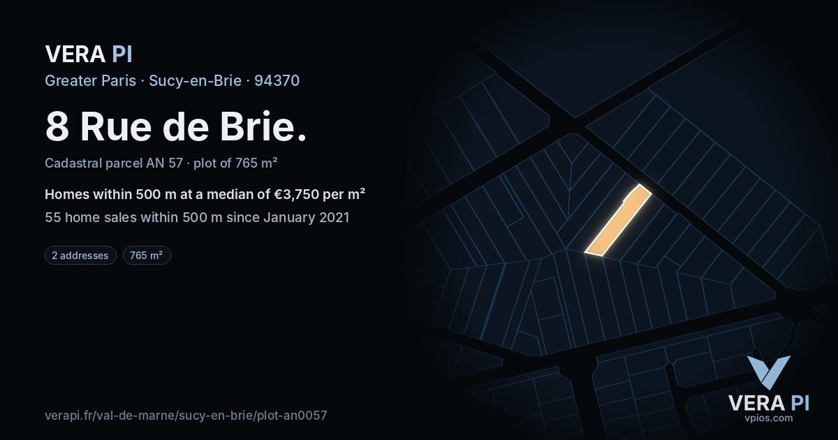 8 Rue de Brie, Sucy-en-Brie at night – the plot lit, the parcels around coloured by the prices near them