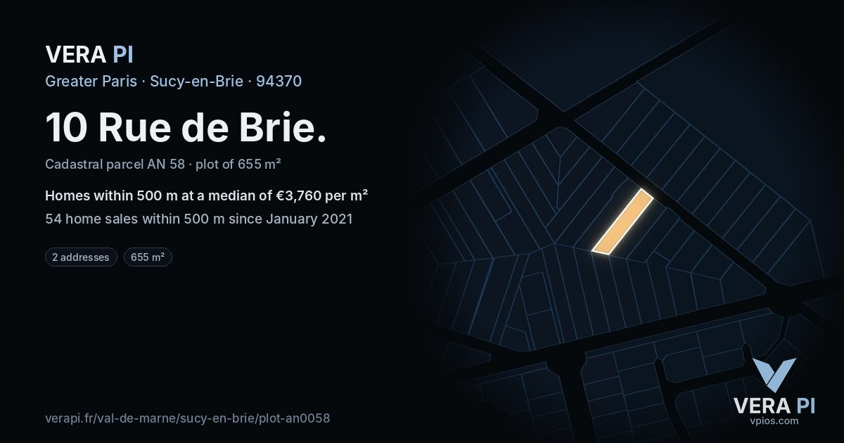 10 Rue de Brie, Sucy-en-Brie at night – the plot lit, the parcels around coloured by the prices near them
