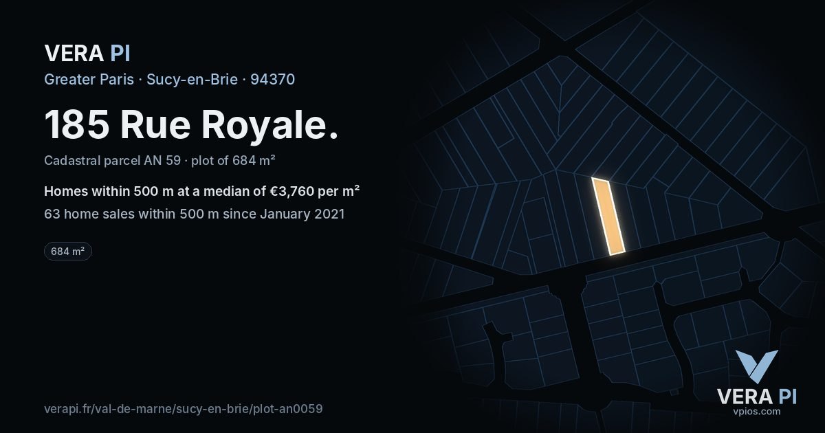 185 Rue Royale, Sucy-en-Brie at night – the plot lit, the parcels around coloured by the prices near them