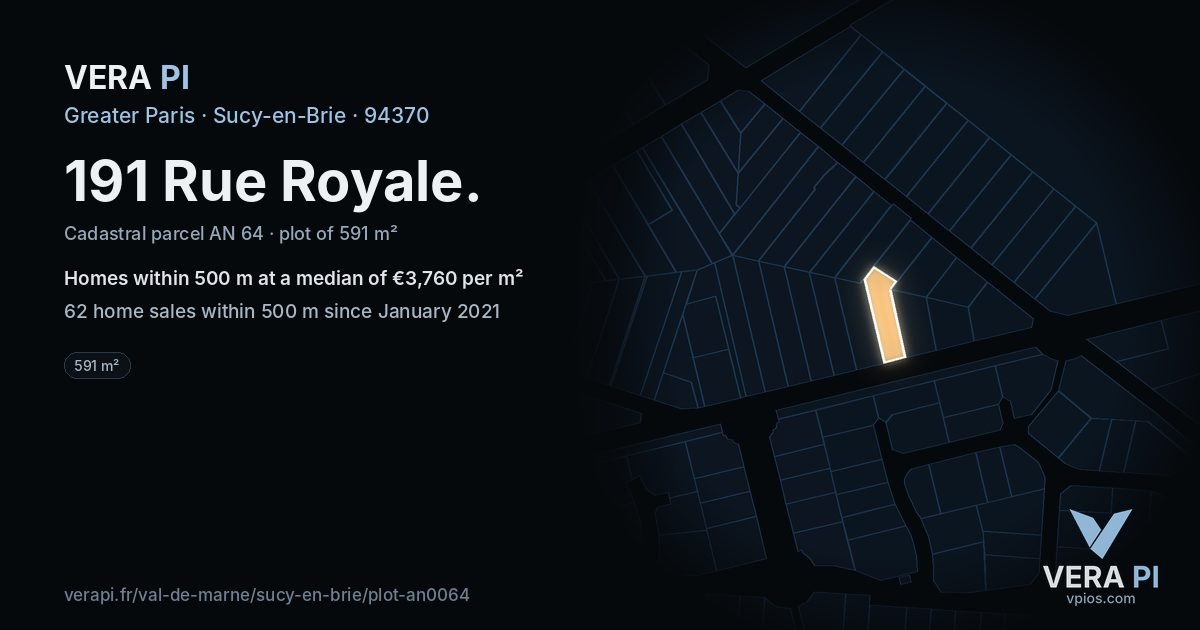 191 Rue Royale, Sucy-en-Brie at night – the plot lit, the parcels around coloured by the prices near them