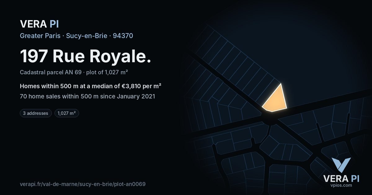 197 Rue Royale, Sucy-en-Brie at night – the plot lit, the parcels around coloured by the prices near them